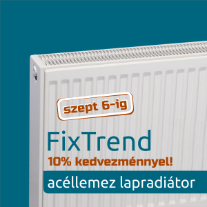 FixTrend acéllemez lapradiátor akció szeptember 6-ig!