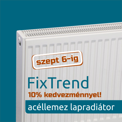 FixTrend acéllemez radiátor akció szeptember 6-ig