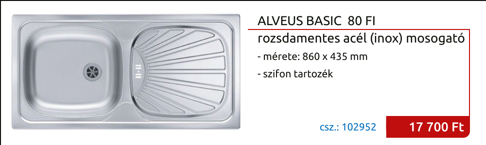 ALVEUS BASIC 80 FI 60 (860 x 435 mm) csepptálcás (lakótelepi, házgyári) rozsdamentes mosogató, szifonnal